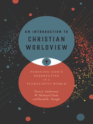 cover image of An Introduction to Christian Worldview